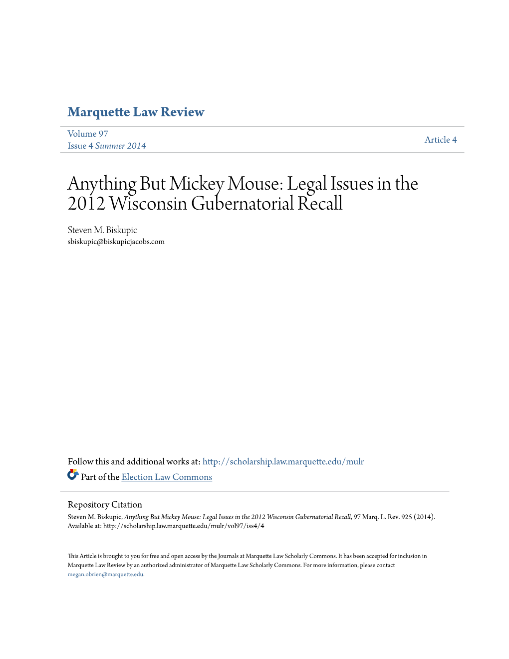 Anything but Mickey Mouse: Legal Issues in the 2012 Wisconsin Gubernatorial Recall Steven M