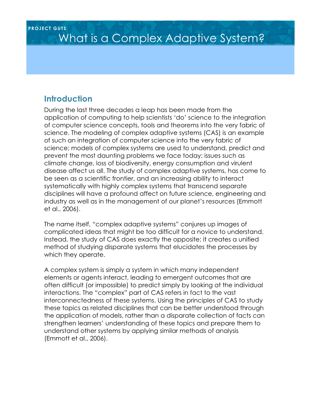 What Is a Complex Adaptive System?