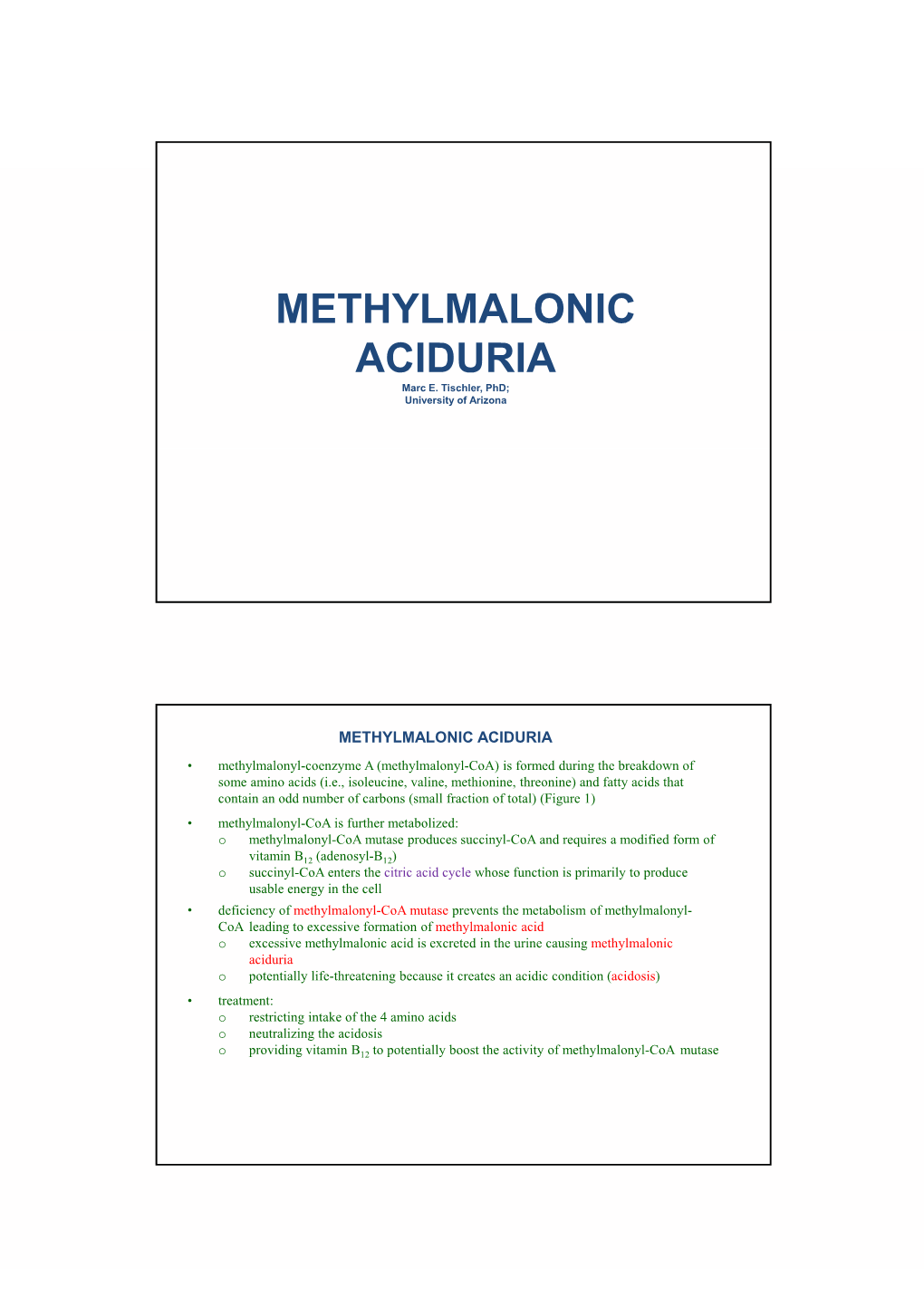 Methylmalonic Methylmalonic Aciduria