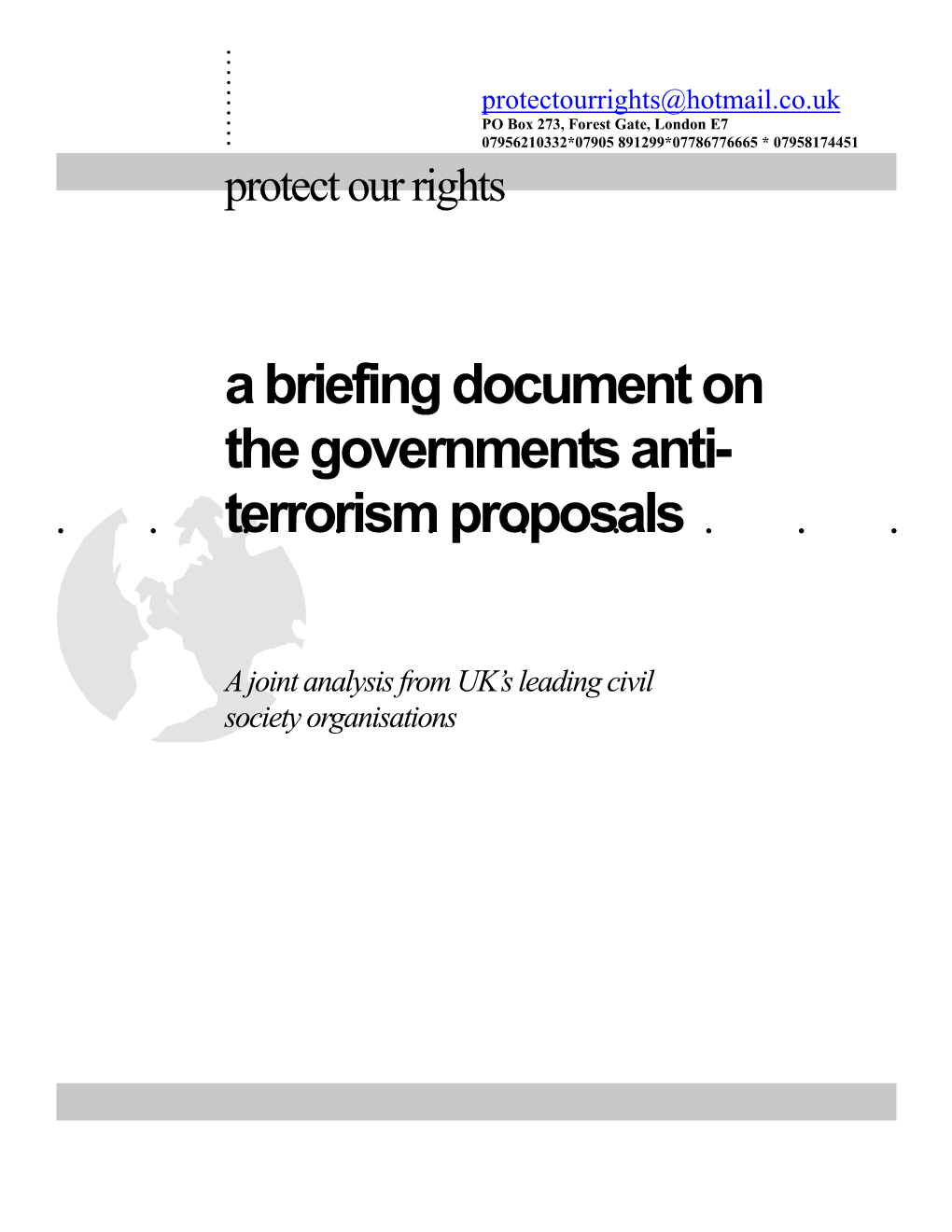 Briefing Document on the Government's Anti-Terror Proposals