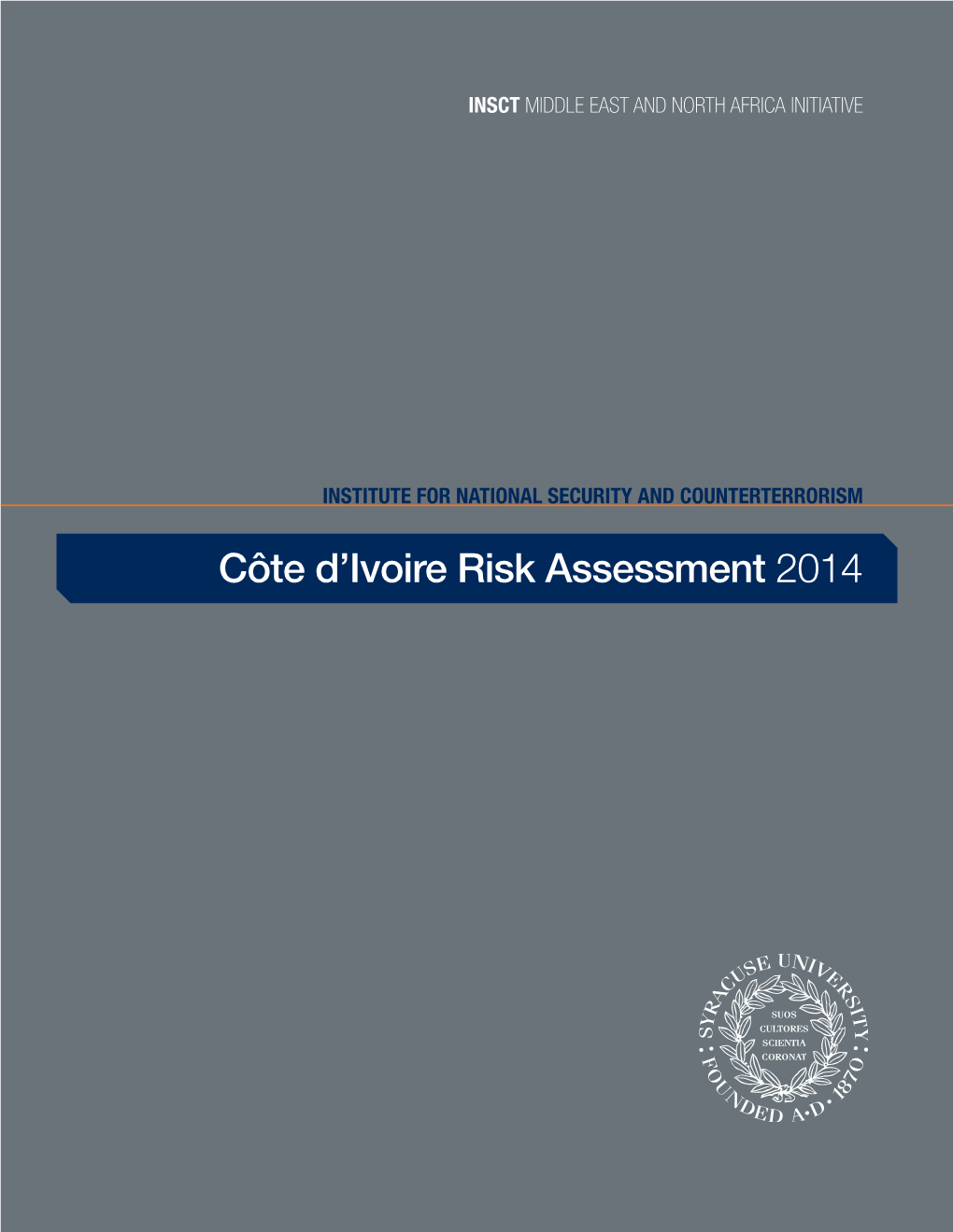 Côte D'ivoire Risk Assessment 2014