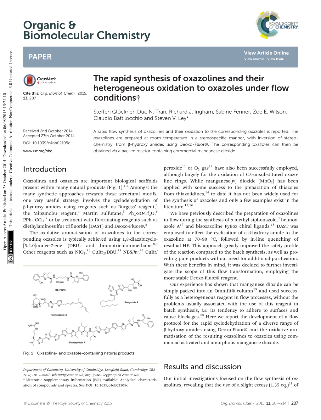 The Rapid Synthesis of Oxazolines and Their Heterogeneous Oxidation to Oxazoles Under ﬂow Cite This: Org