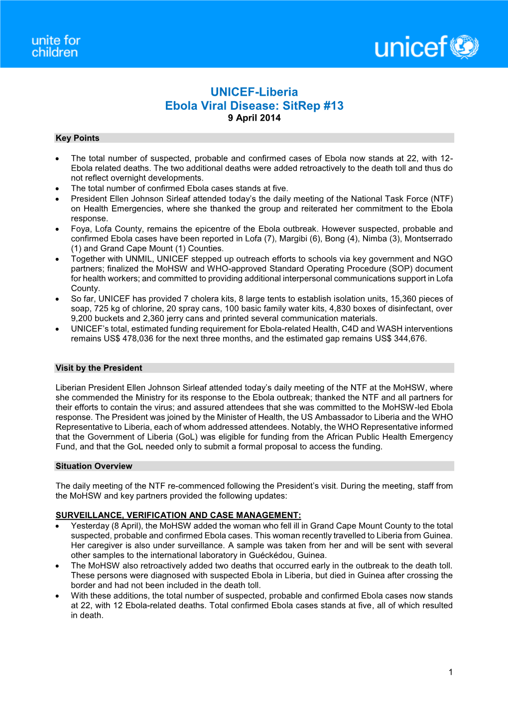 UNICEF-Liberia Ebola Viral Disease: Sitrep #13 9 April 2014