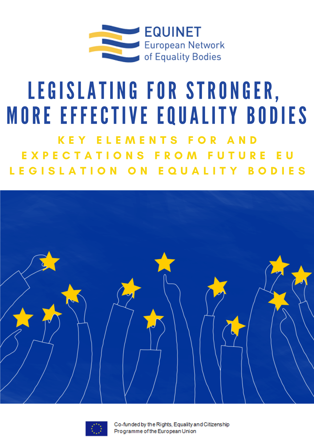 Legisl a Ting for Stronger More Effective Equ a Lity