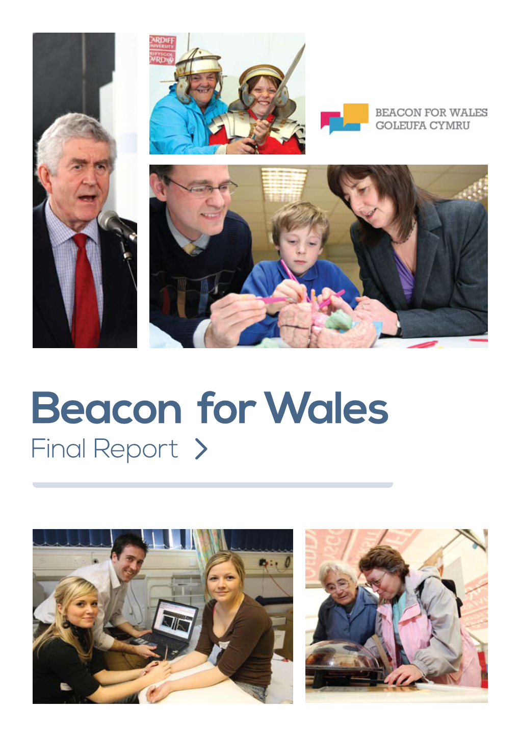 Beacon for Wales Final Report Beacon for Wales - Final Report 1
