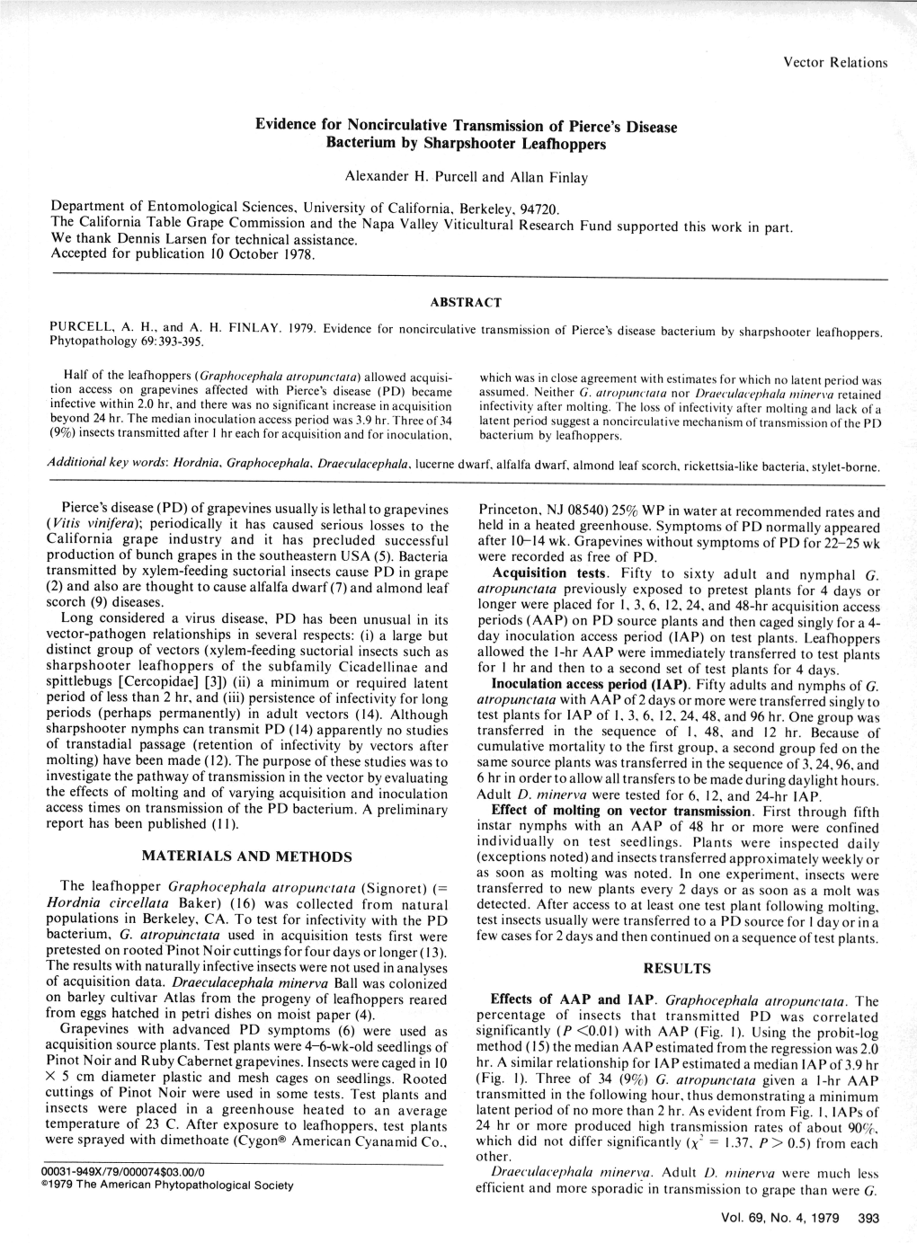 Evidence for Noncirculative Transmission of Pierce's Disease Bacterium by Sharpshooter Leafhoppers