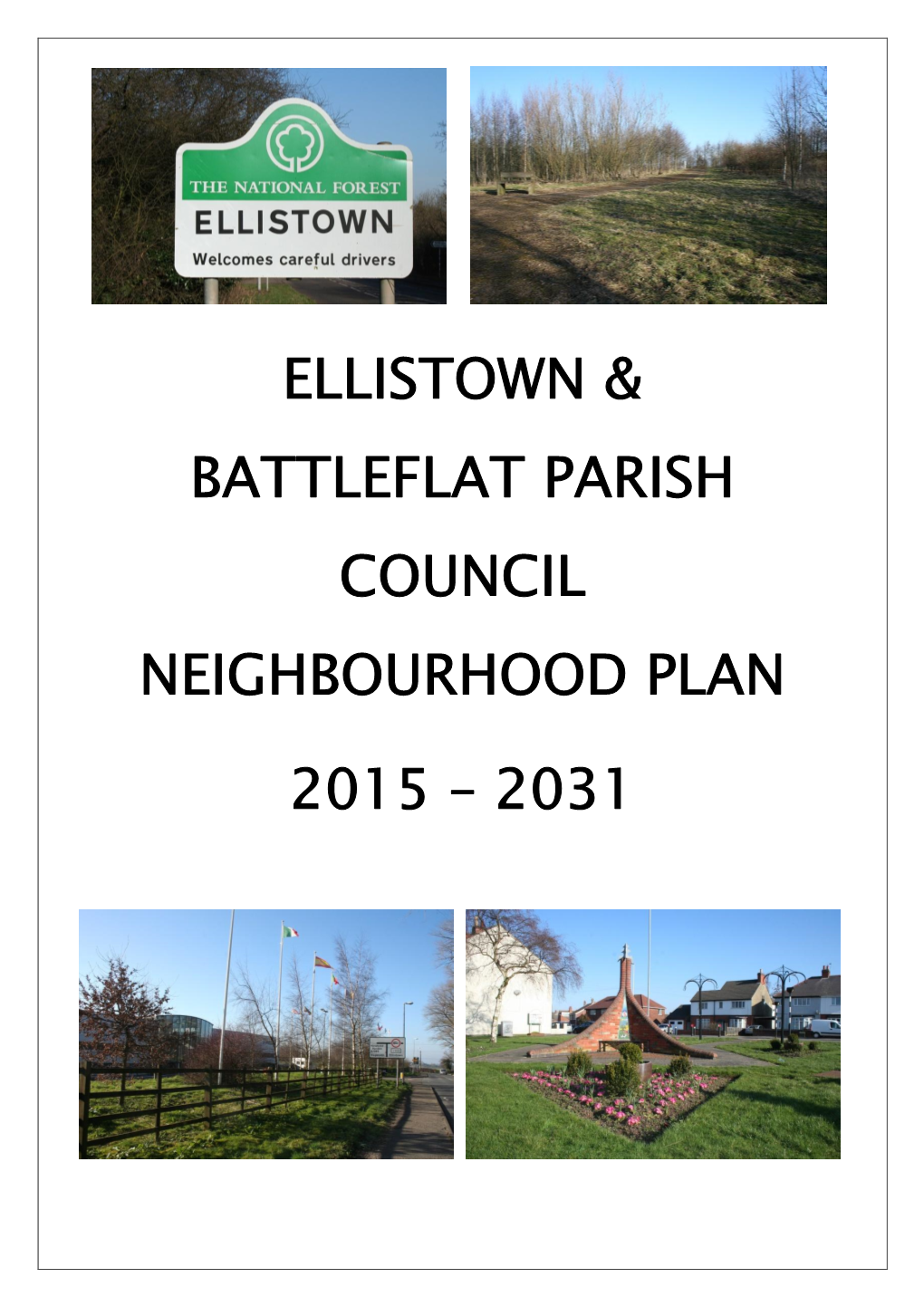 Ellistown & Battleflat Parish Council Neighbourhood