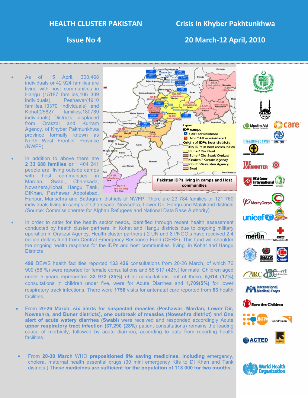 HEALTH CLUSTER PAKISTAN Crisis in Khyber Pakhtunkhwa Issue No 4