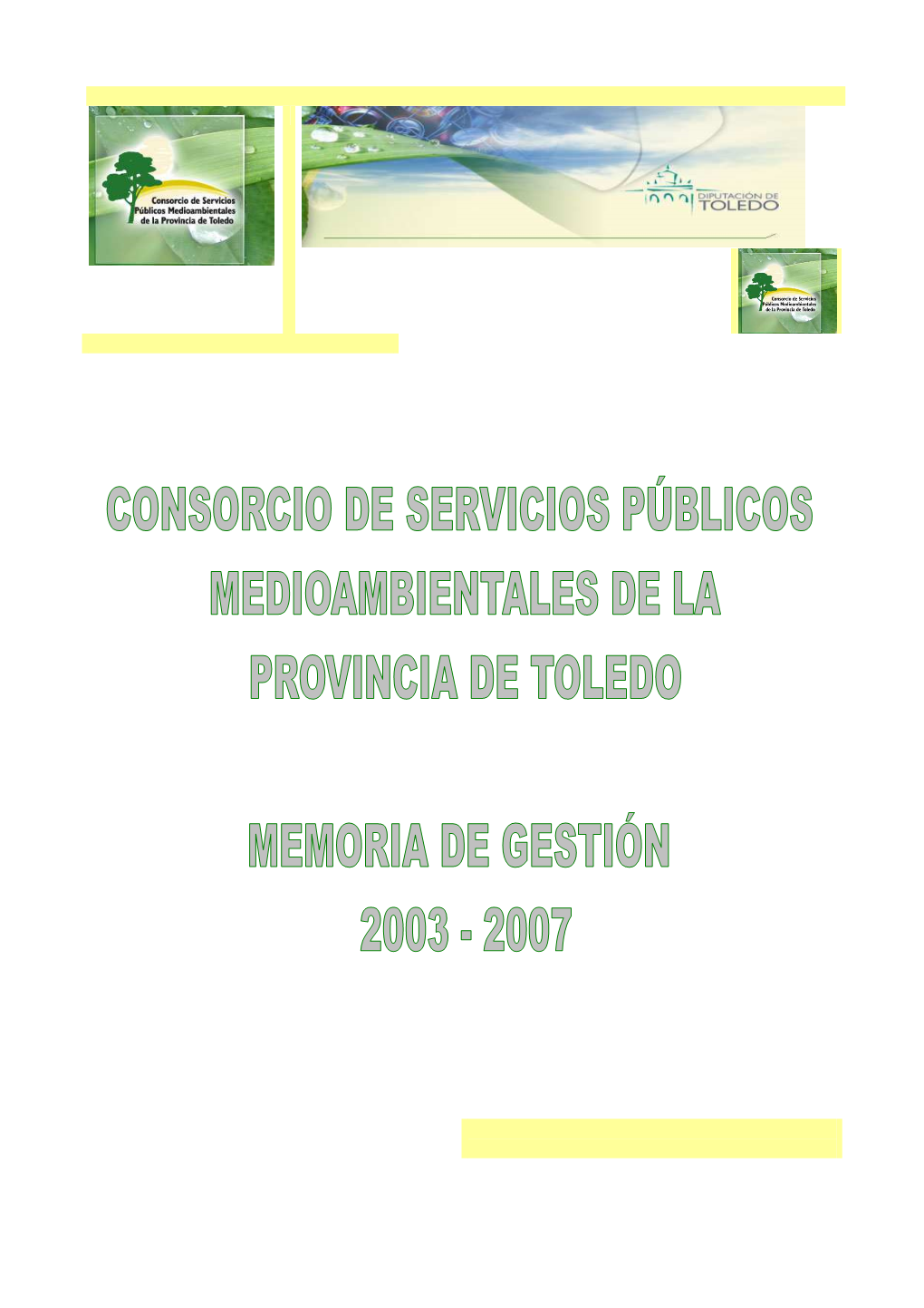 Memoria De Gestión 2003-2007