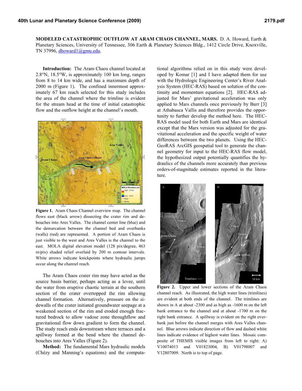 MODELED CATASTROPHIC OUTFLOW at ARAM CHAOS CHANNEL, MARS. DA Howard, Earth & Planetary Sciences, University of Tennessee