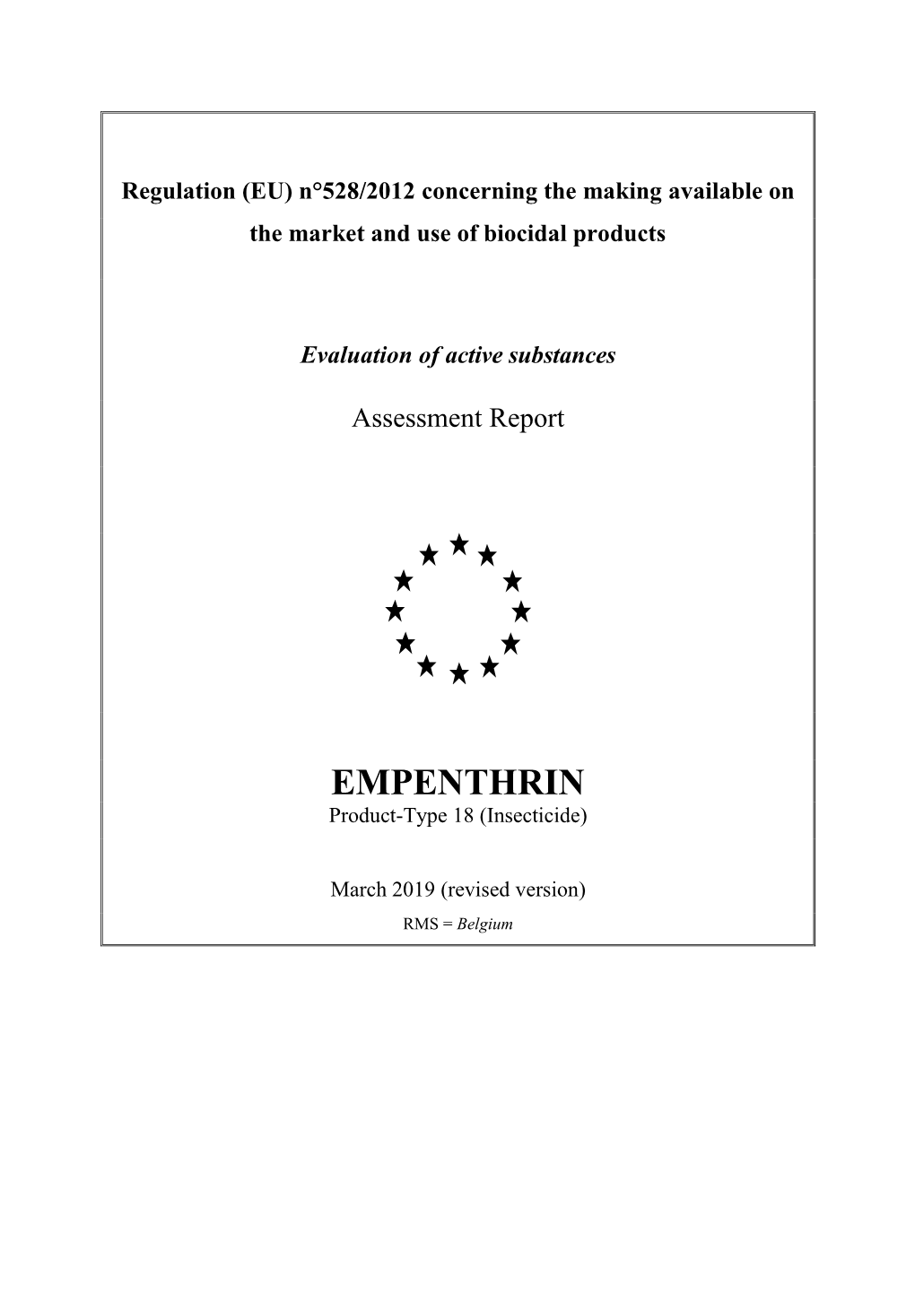 EMPENTHRIN Product-Type 18 (Insecticide)