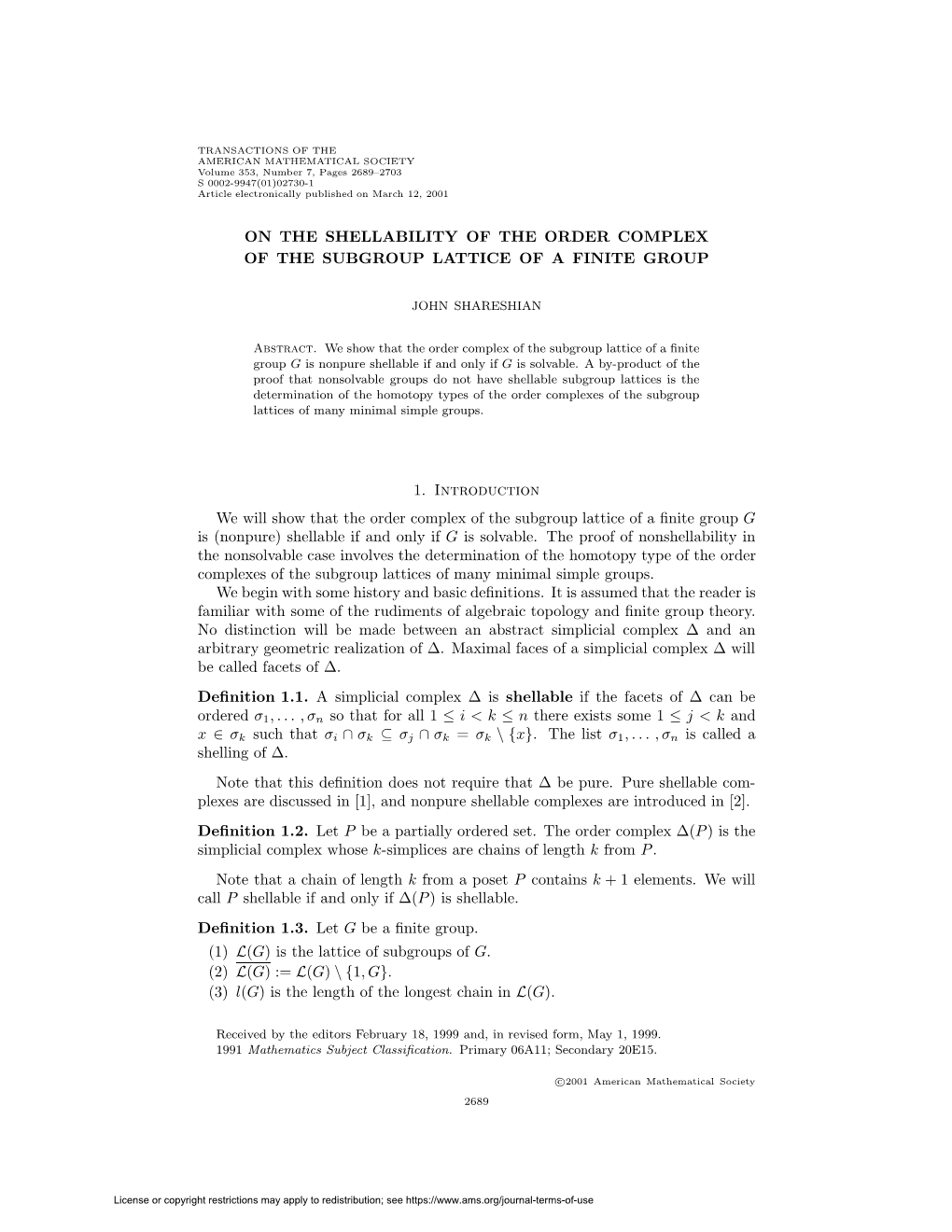 ON the SHELLABILITY of the ORDER COMPLEX of the SUBGROUP LATTICE of a FINITE GROUP 1. Introduction We Will Show That the Order C