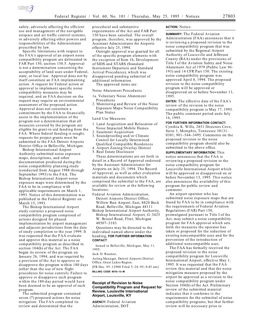 Federal Register / Vol. 60, No. 101 / Thursday, May 25, 1995 / Notices 27803 Safety, Adversely Affecting the Efficient Procedural and Substantive ACTION: Notice