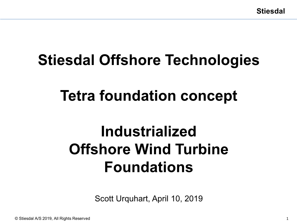 Scott Urquhart, Stiesdal Offshore Technologies