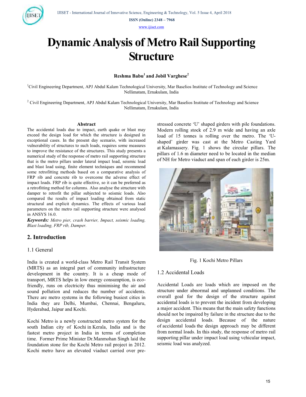 Dynamic Analysis of Metro Rail Supporting Structure