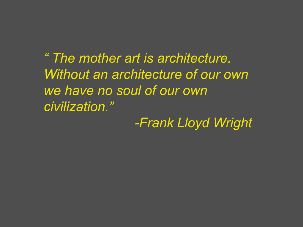 How Did Frank Lloyd Wright Establish a New Canon of American