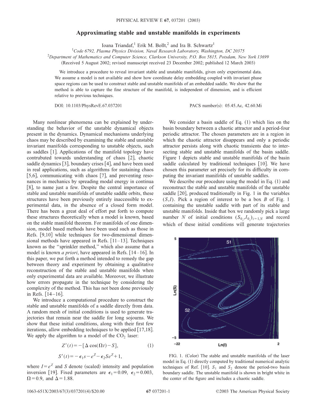 Approximating Stable and Unstable Manifolds in Experiments