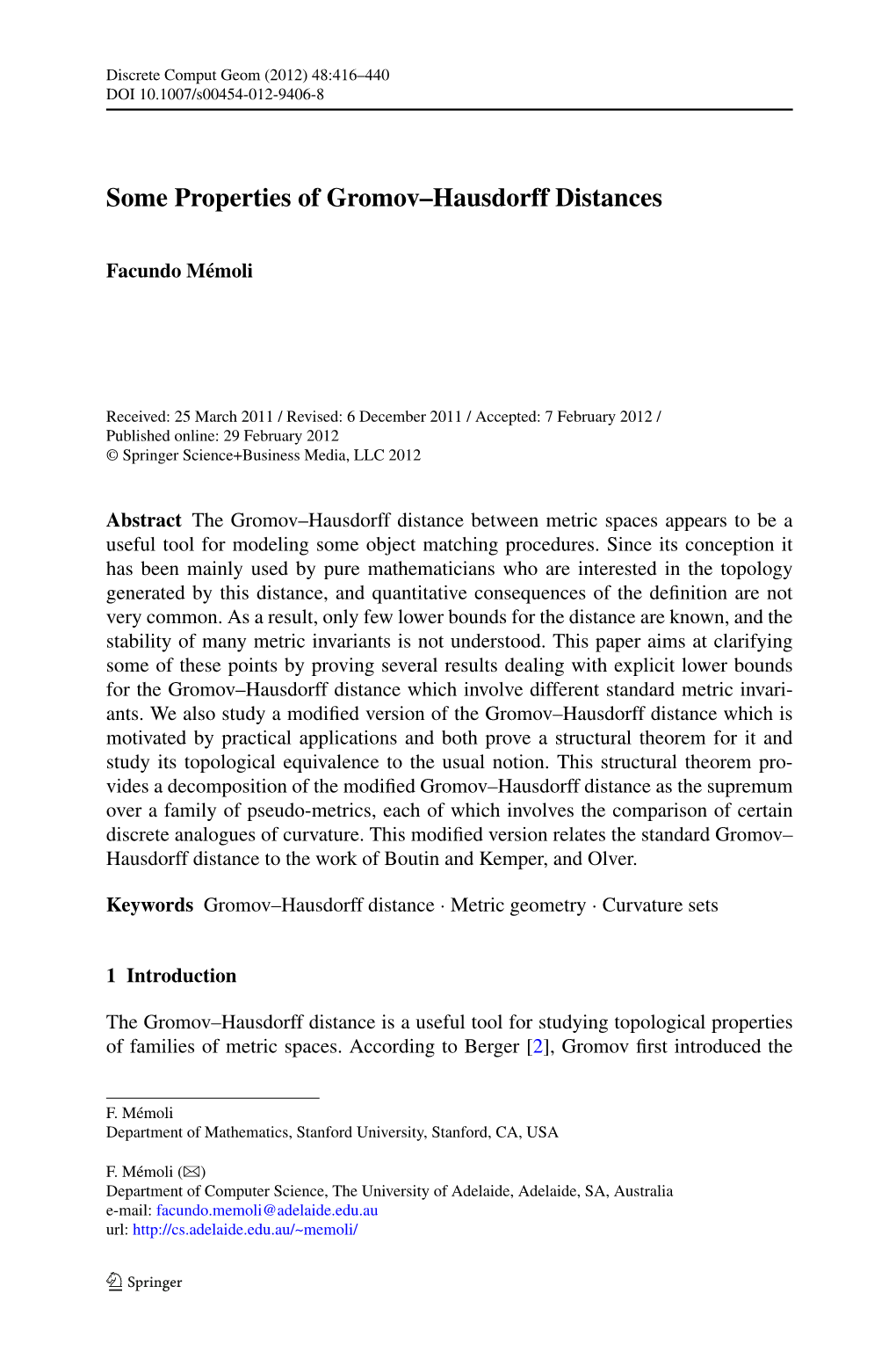 Some Properties of Gromov–Hausdorff Distances