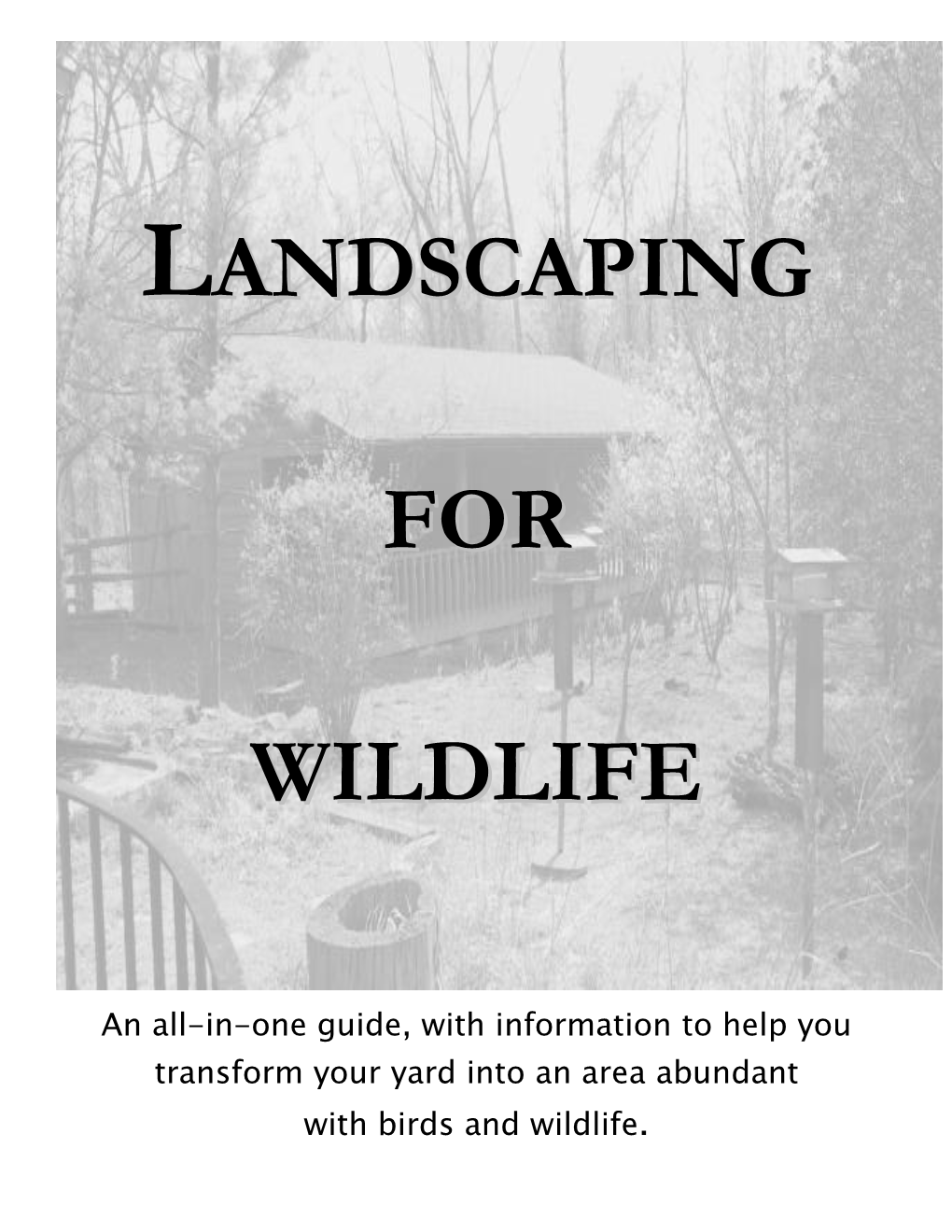 Landscaping for Wildlife