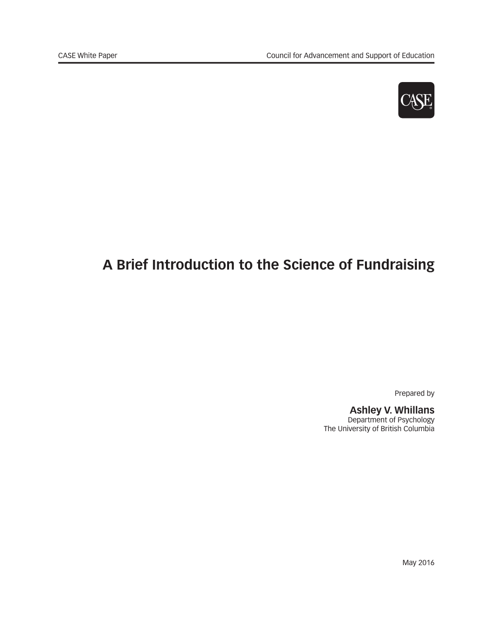 A Brief Introduction to the Science of Fundraising