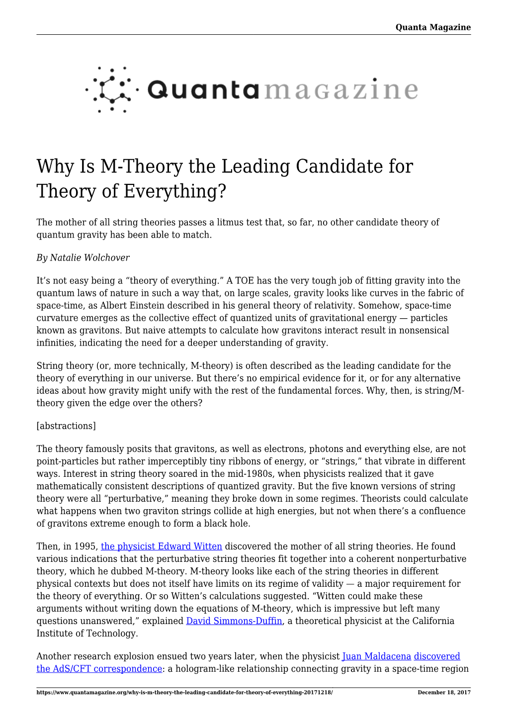 Why Is M-Theory the Leading Candidate for Theory of Everything?