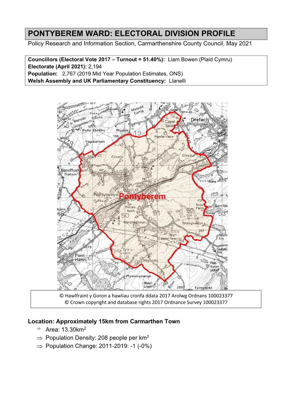 PONTYBEREM WARD: ELECTORAL DIVISION PROFILE Policy Research and Information Section, Carmarthenshire County Council, May 2021