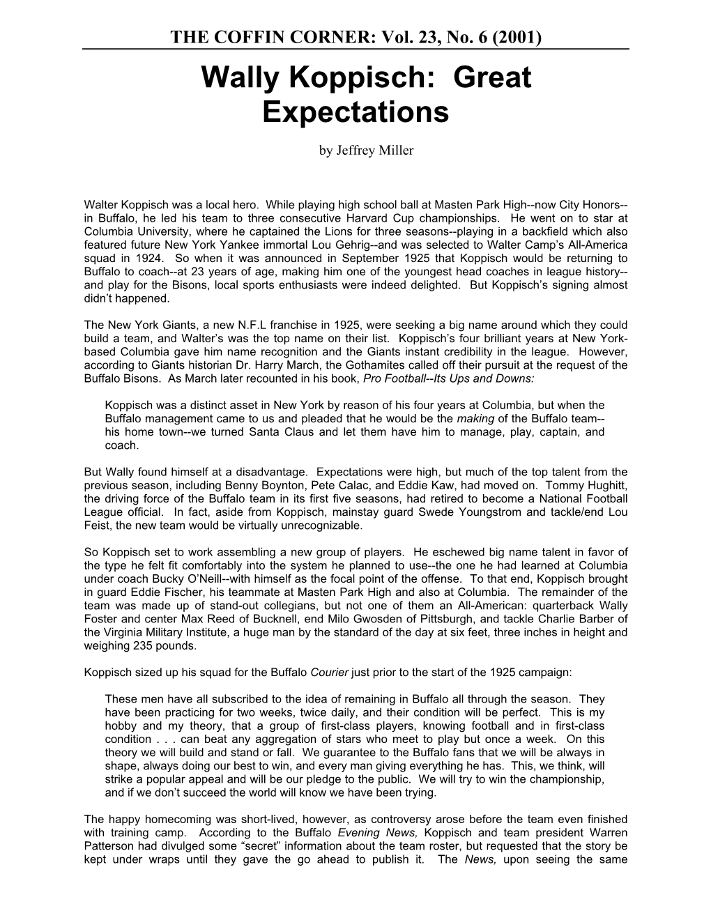 Wally Koppisch: Great Expectations