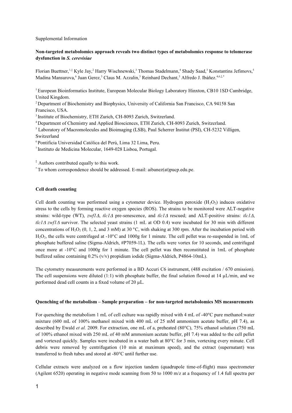 Non-Targeted Metabolomics Approach Reveals Two Distinct Types of Metabolomics Response