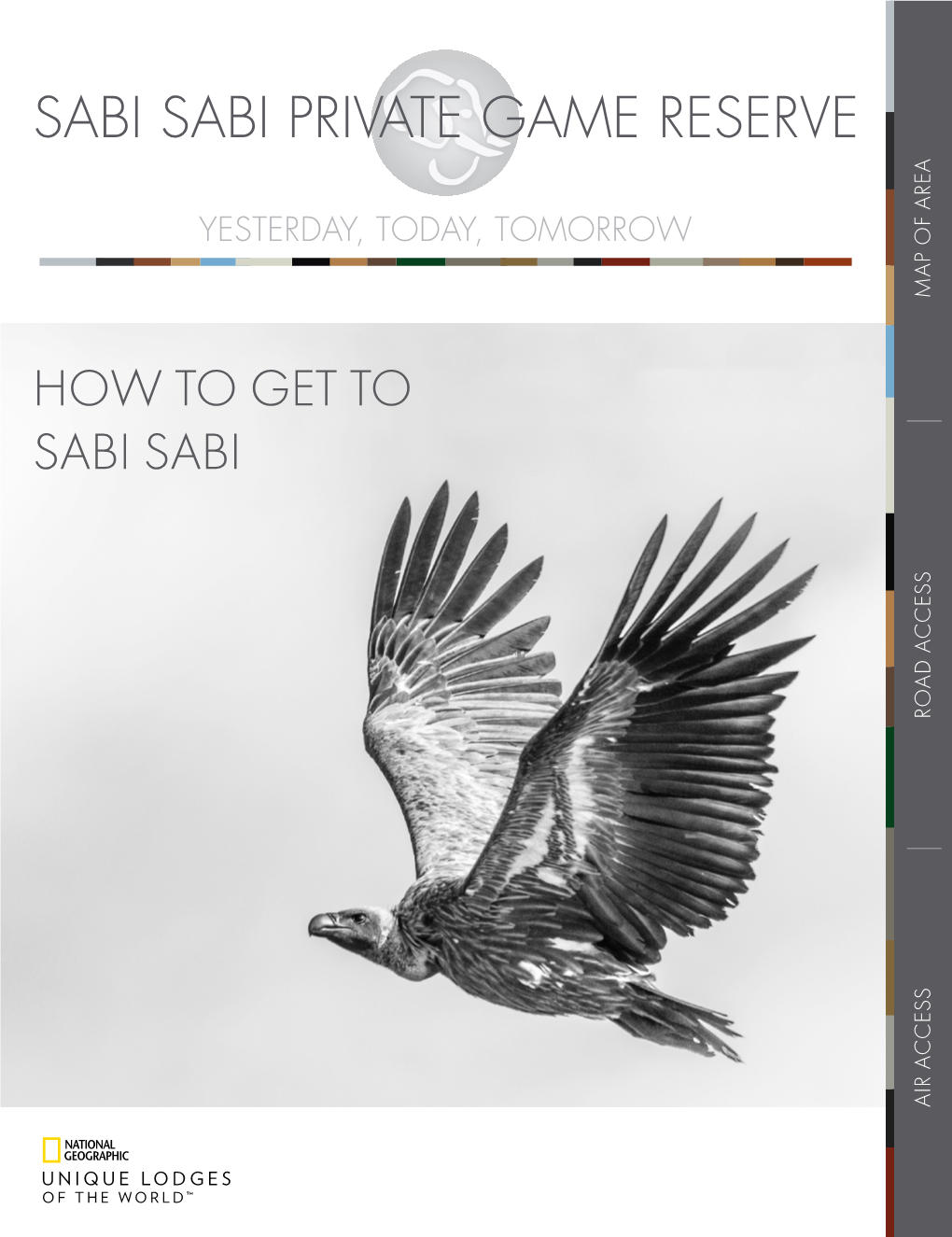 HOW to GET to SABI SABI on the Portia Shabangu Drive (Old Kruger Gate Road) the Turn-Off to Sabi Sabi Is Approximately 37Km from Hazyview