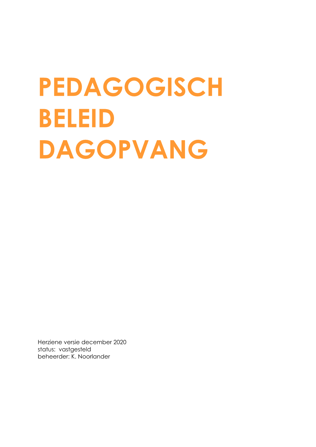 Pedagogisch Beleid Dagopvang