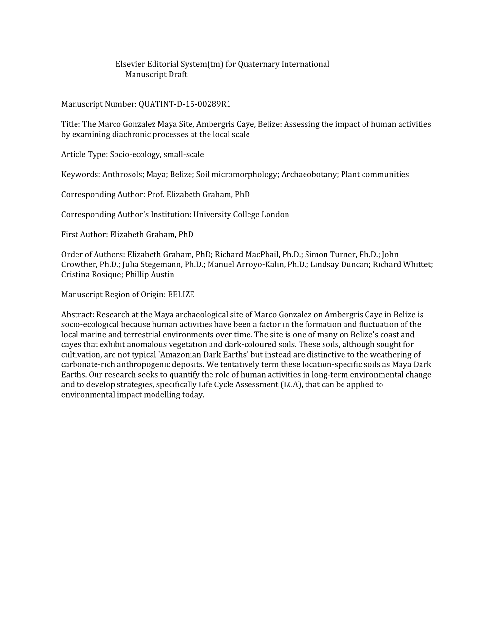 The Marco Gonzalez Maya Site, Ambergris Caye, Belize: Assessing the Impact of Human Activities by Examining Diachronic Processes at the Local Scale