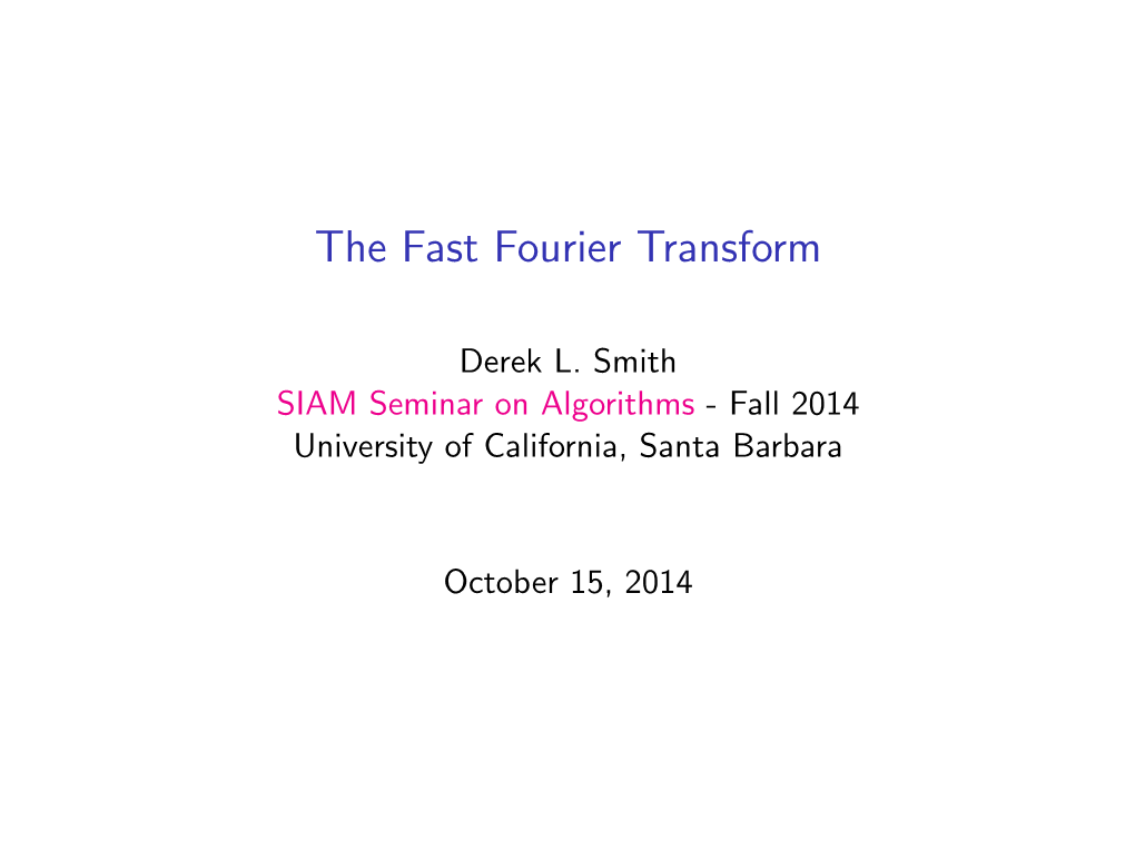 The Fast Fourier Transform