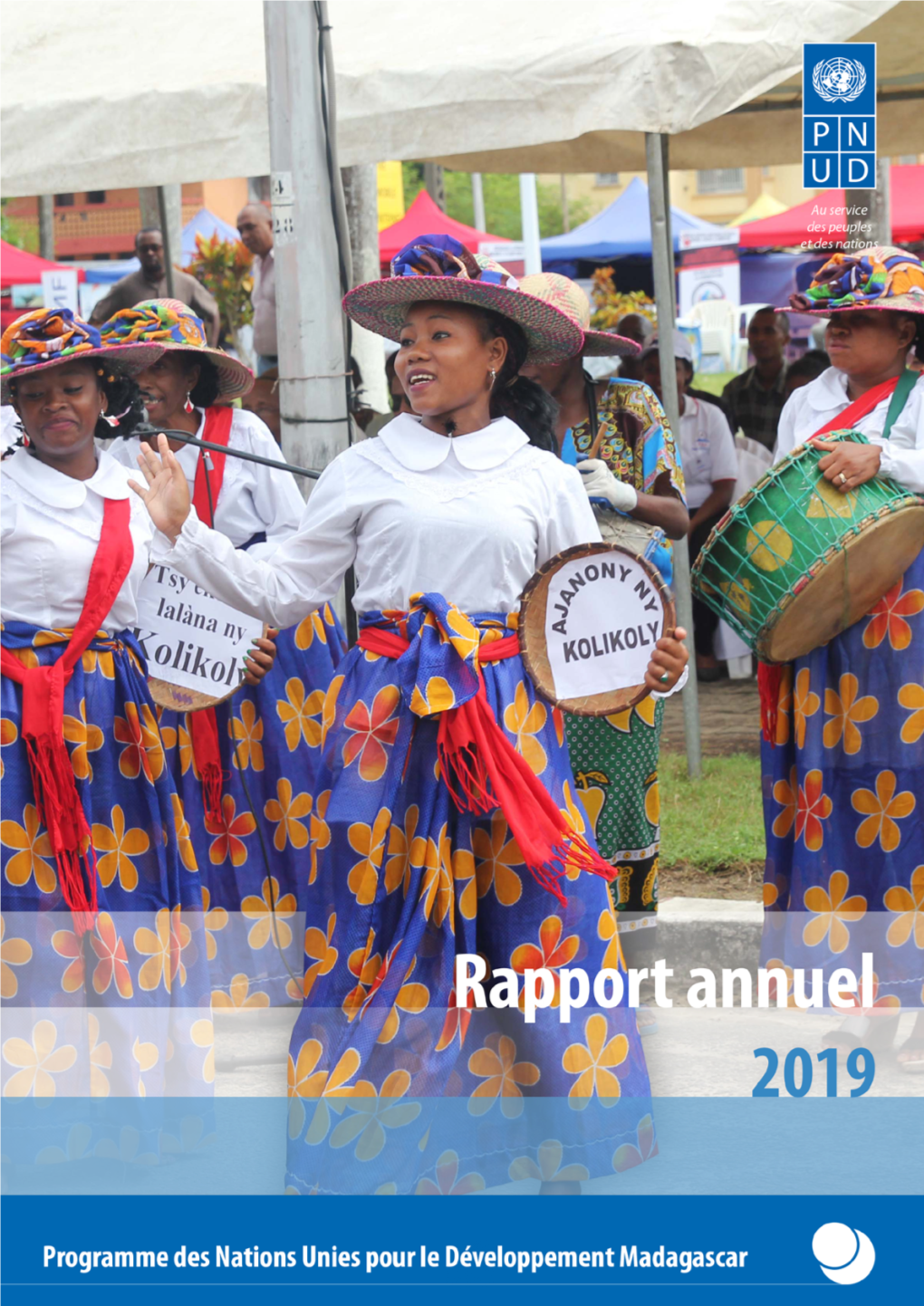 Rapport Annuel 2019 1 Pour Toute Demande, Contactez : Programme Des Nations Unies Pour Le Développement