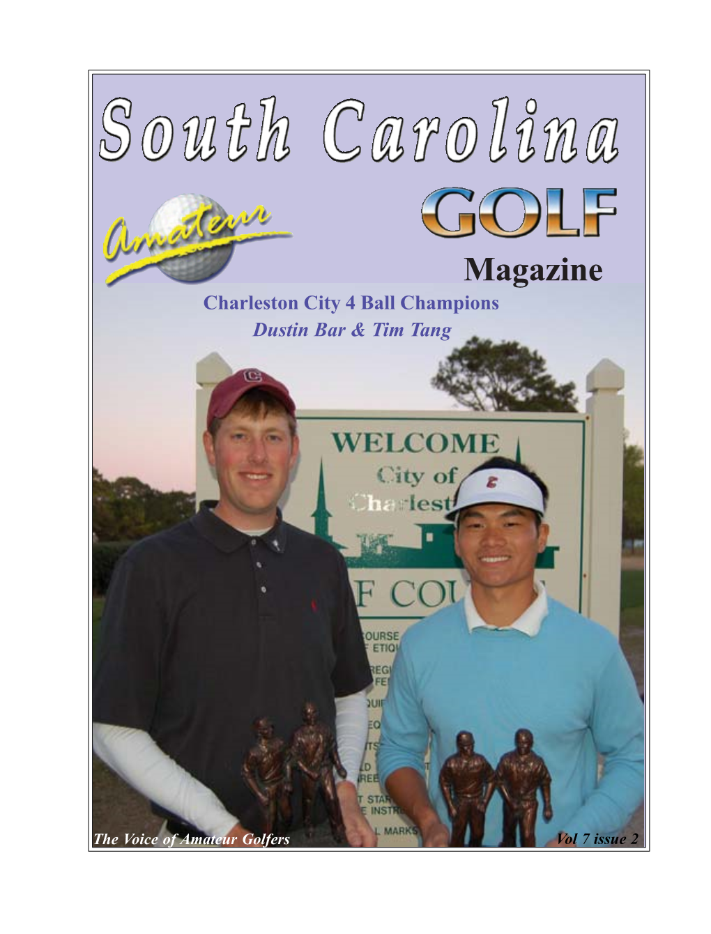 Magazine Charleston City 4 Ball Champions Dustin Bar & Tim Tang