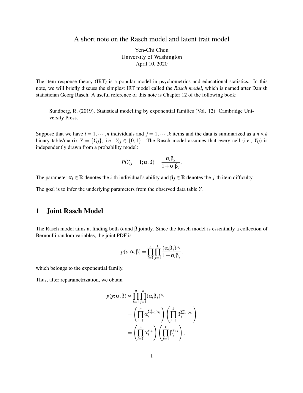 A Short Note on the Rasch Model and Latent Trait Model Yen-Chi Chen University of Washington April 10, 2020