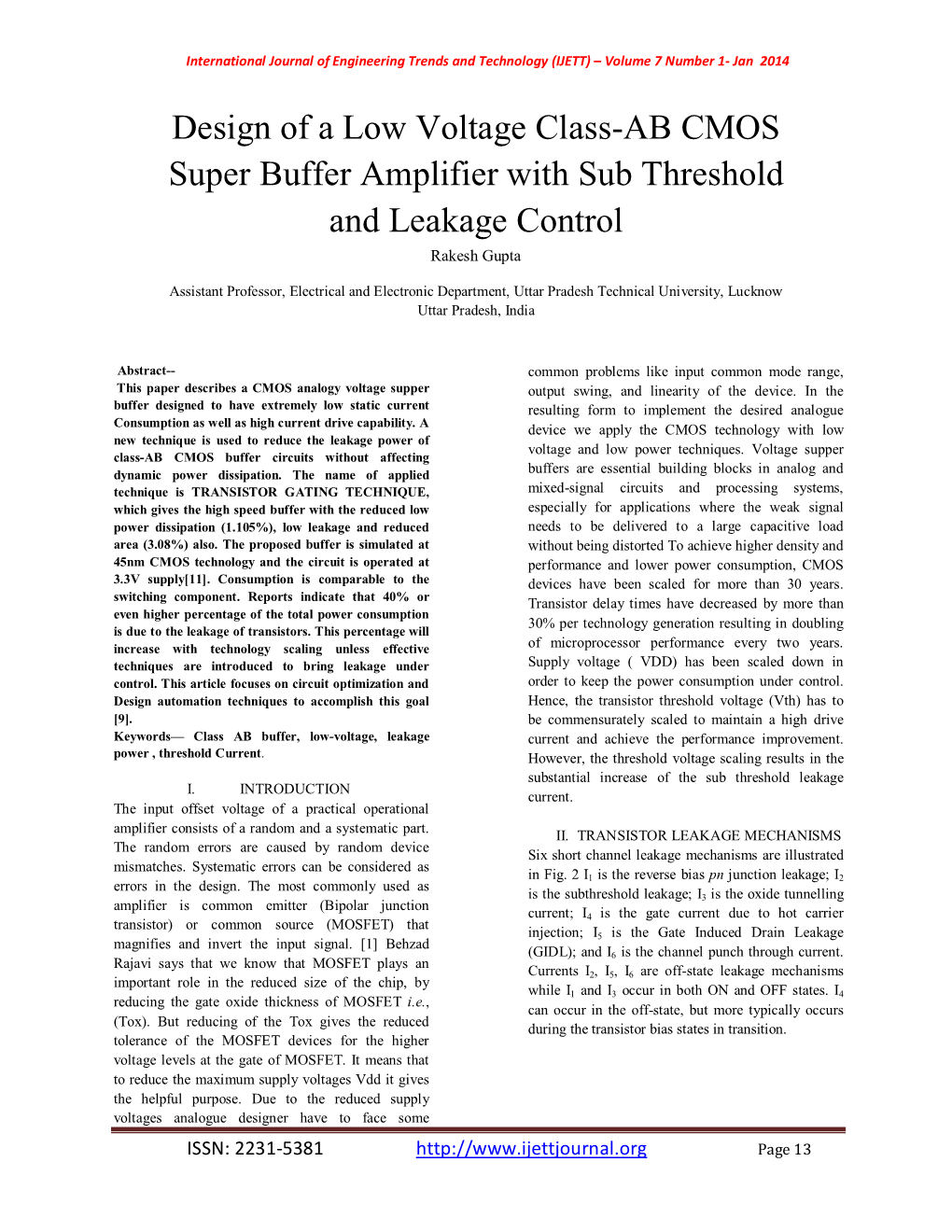 Design of a Low Voltage Class-AB CMOS Super Buffer Amplifier with Sub Threshold and Leakage Control Rakesh Gupta