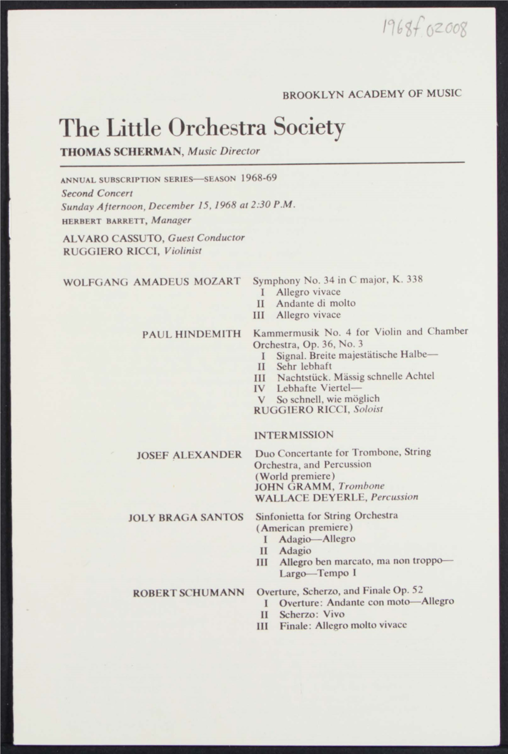 The Little Orchestra Society THOMAS SCHERMAN, Music Director