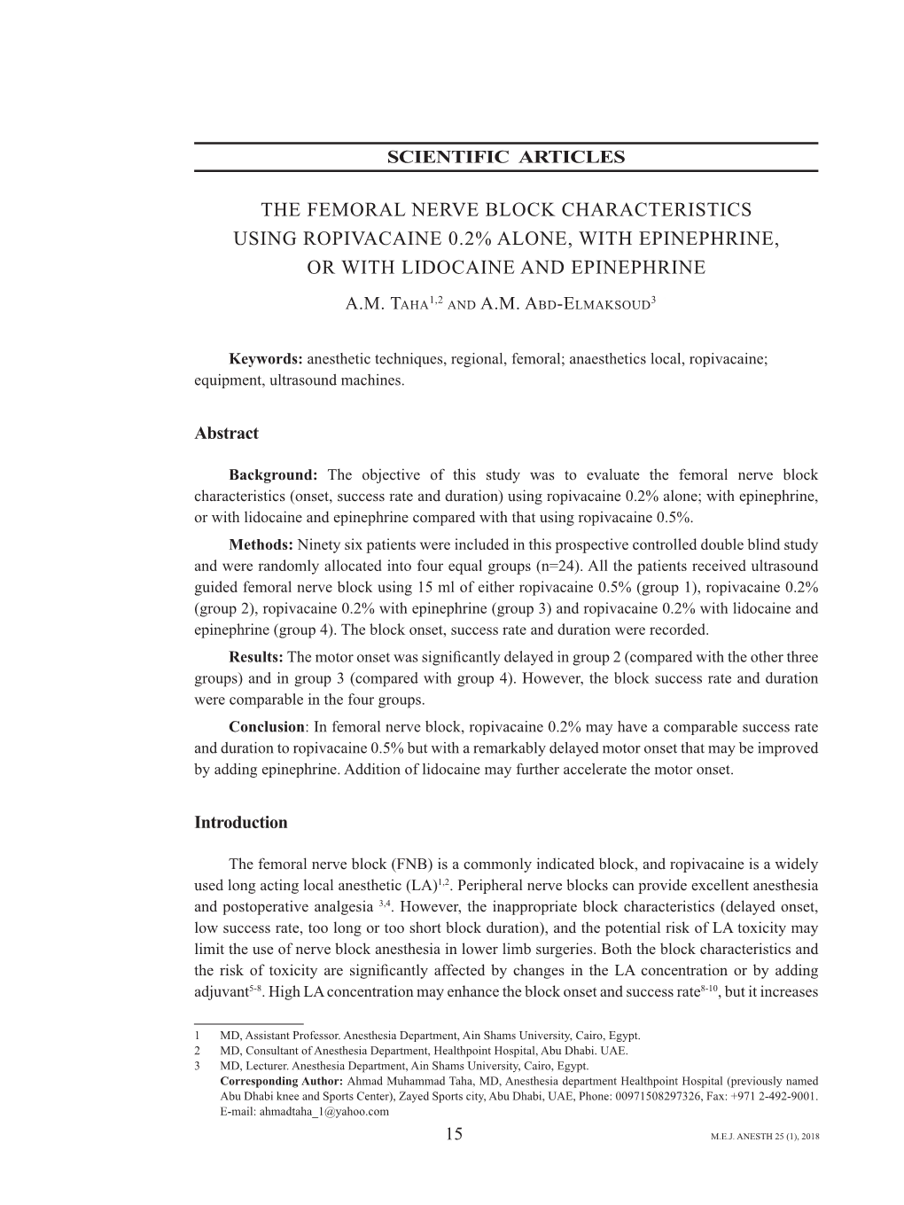 The Femoral Nerve Block Characteristics Using Ropivacaine 0.2% Alone, with Epinephrine, Or with Lidocaine and Epinephrine