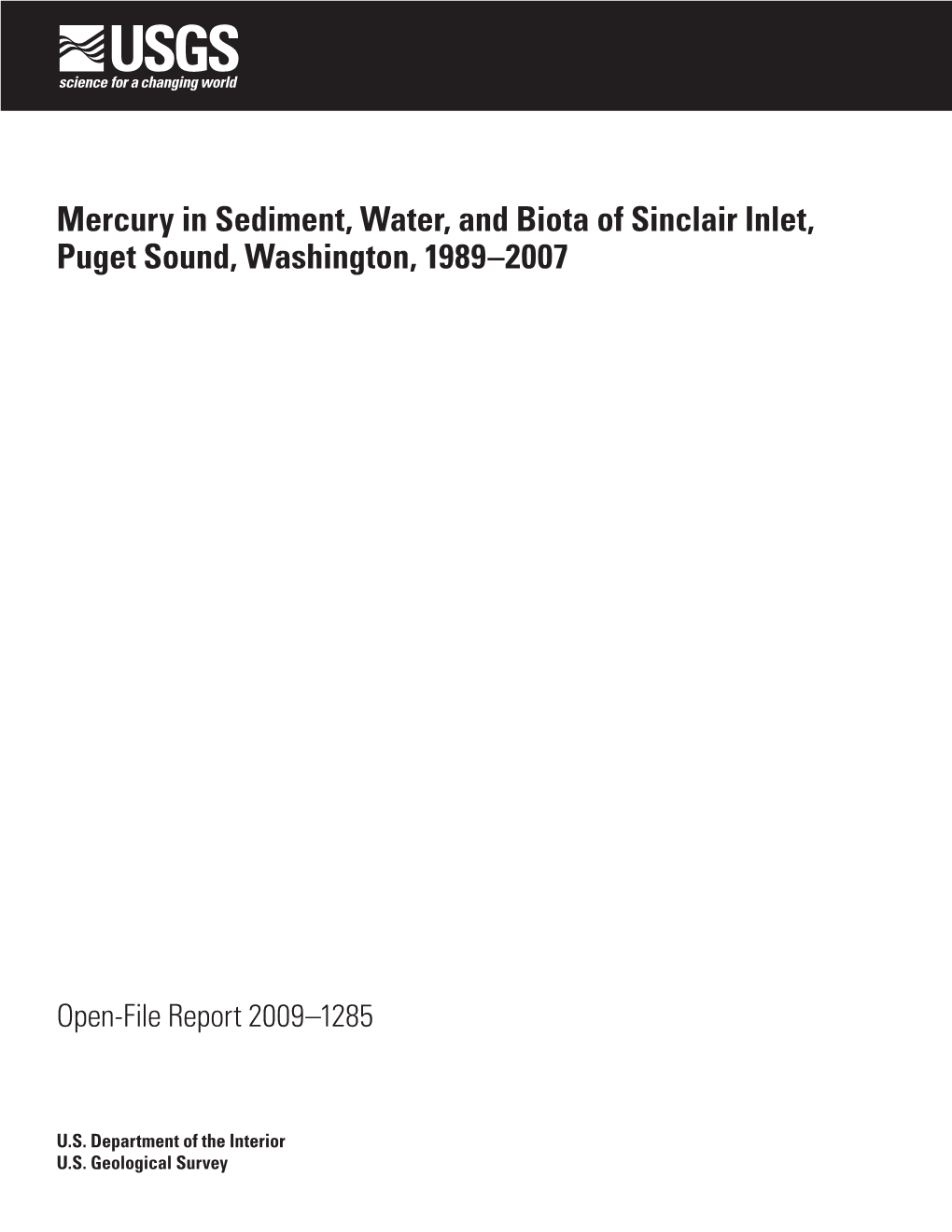 Mercury in Sediment, Water, and Biota of Sinclair Inlet, Puget Sound, Washington, 1989–2007