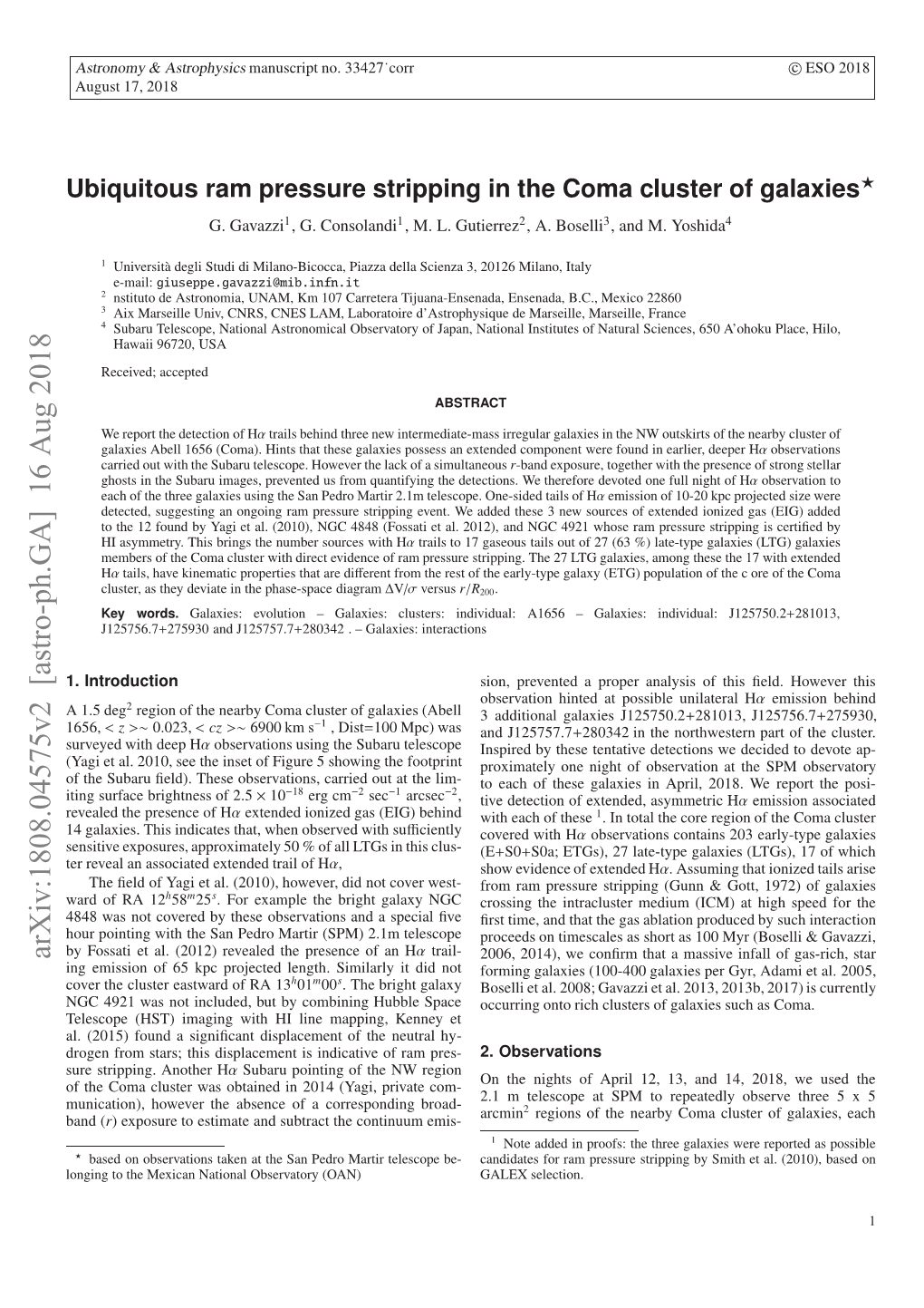 Ubiquitous Ram Pressure Stripping in the Coma Cluster of Galaxies