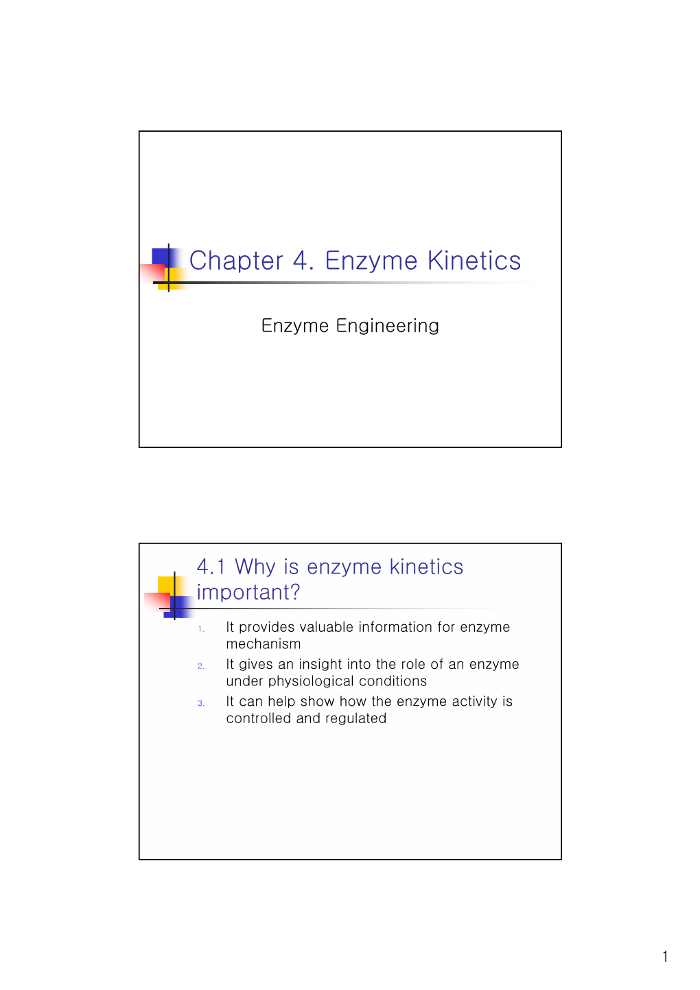 Chapter 4. Enzyme Kinetics