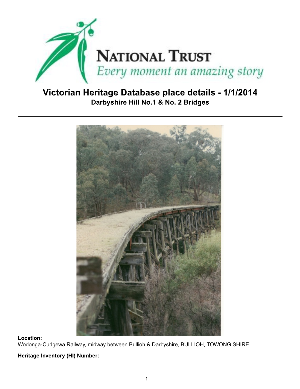 Victorian Heritage Database Place Details - 1/1/2014 Darbyshire Hill No.1 & No