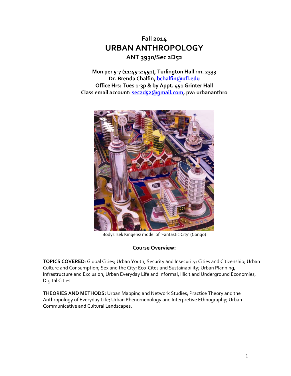 URBAN ANTHROPOLOGY ANT 3930/Sec 2D52