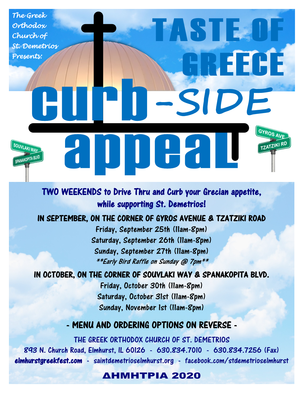 TWO WEEKENDS to Drive Thru and Curb Your Grecian Appetite, While Supporting St