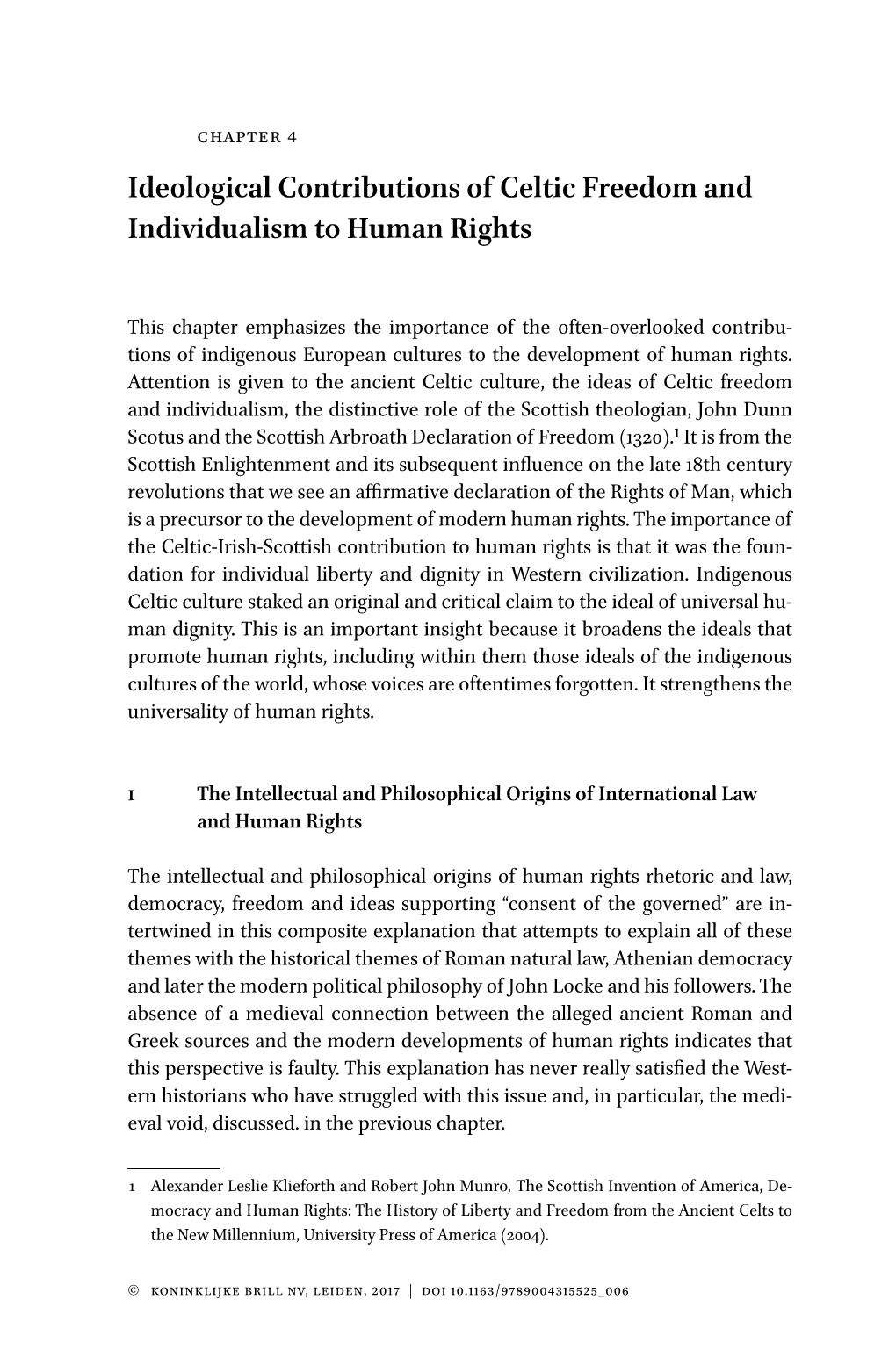 Ideological Contributions of Celtic Freedom and Individualism to Human Rights