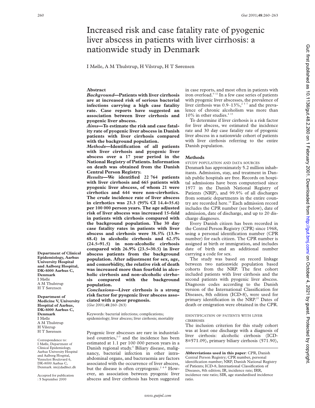 Increased Risk and Case Fatality Rate of Pyogenic Liver Abscess in Patients with Liver Cirrhosis: a Gut: First Published As 10.1136/Gut.48.2.260 on 1 February 2001