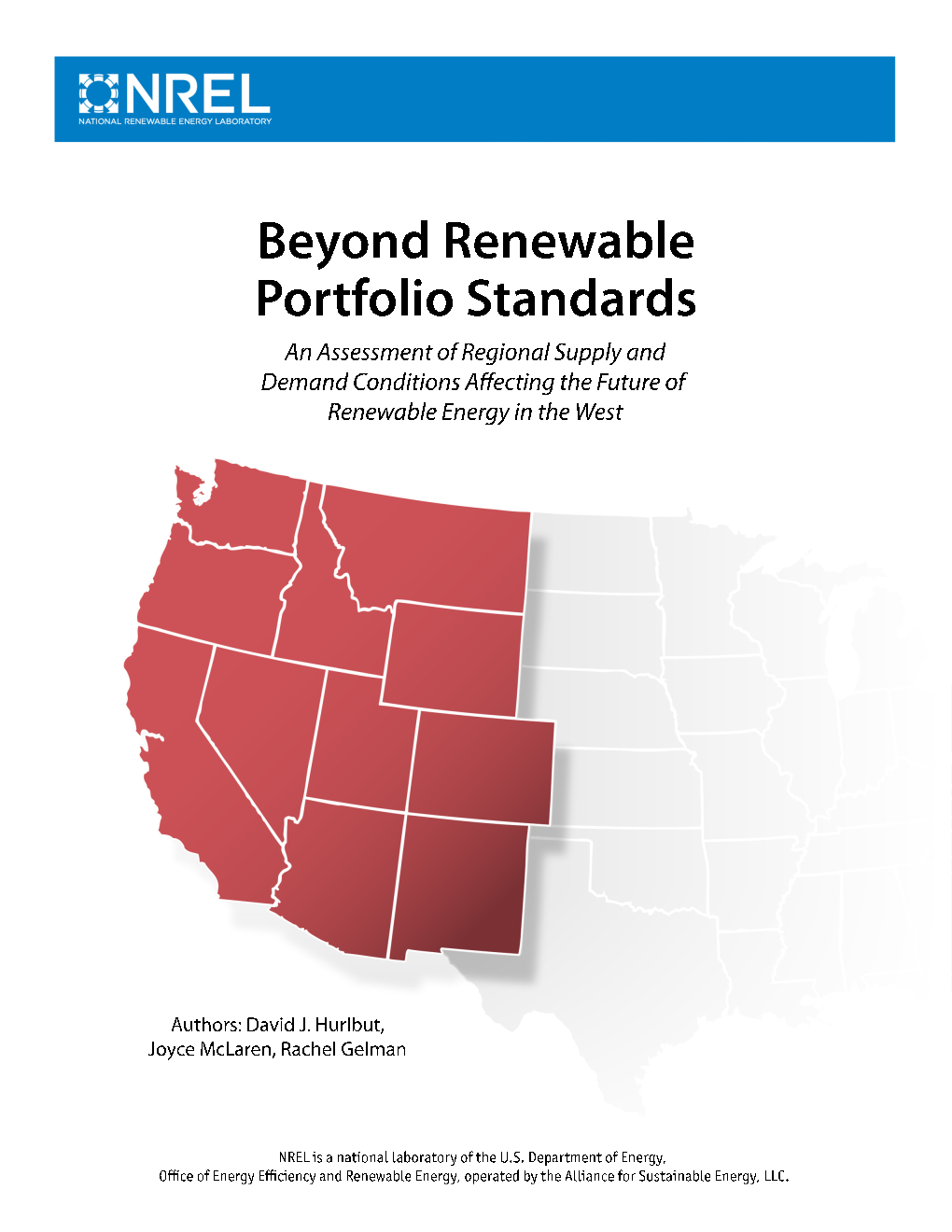 Beyond Renewable Portfolio Standards: an Assessment of Regional Supply and Demand Conditions Affecting the Future of Renewable Energy in the West