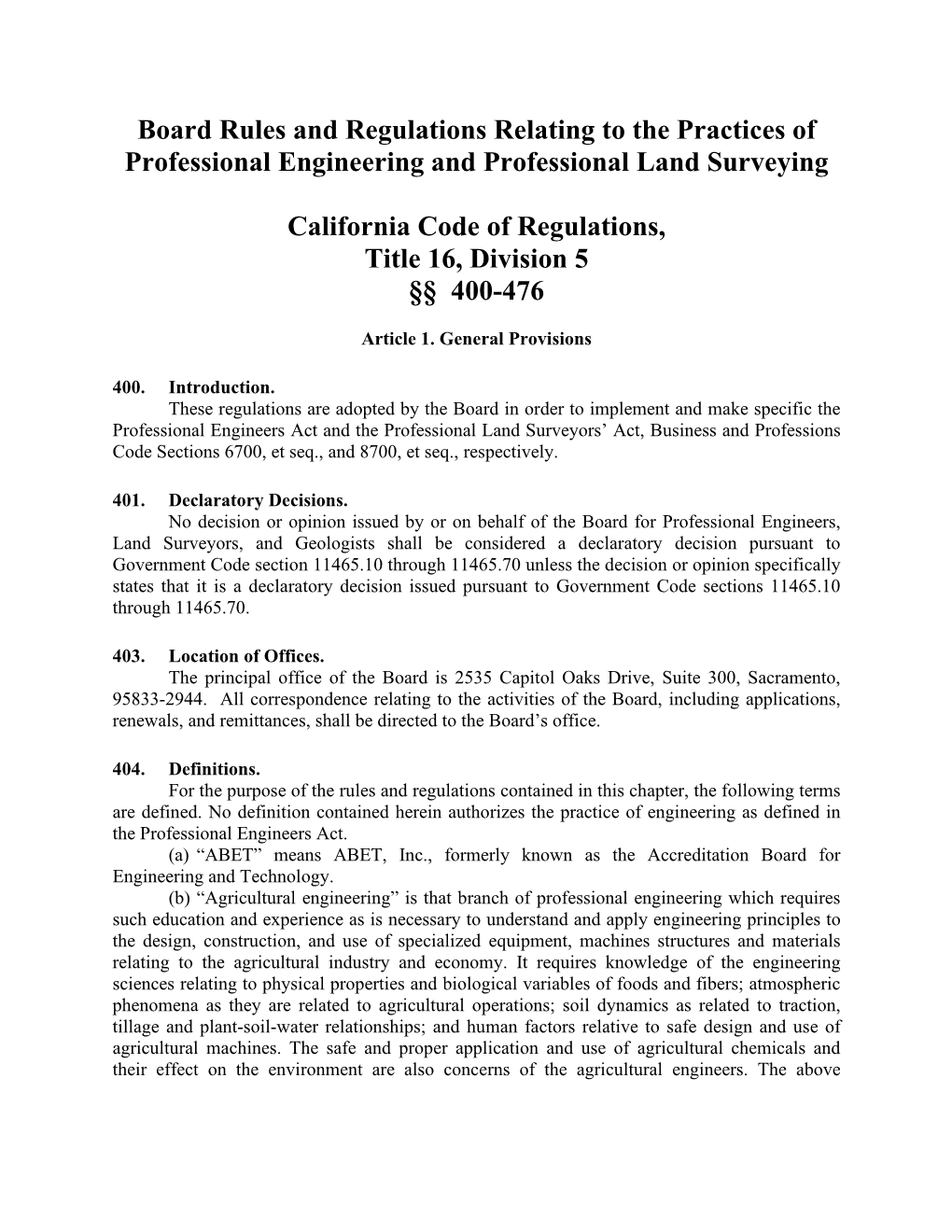 Board Rules and Regulations Relating to the Practices of Professional Engineering and Professional Land Surveying