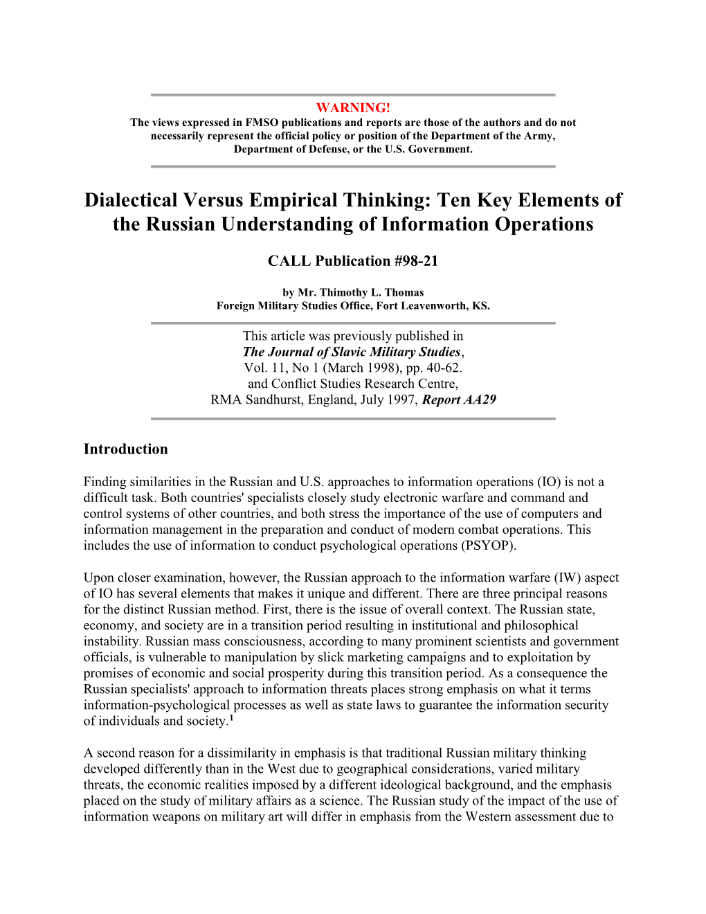 Dialectical Versus Empirical Thinking: Ten Key Elements of the Russian Understanding of Information Operations