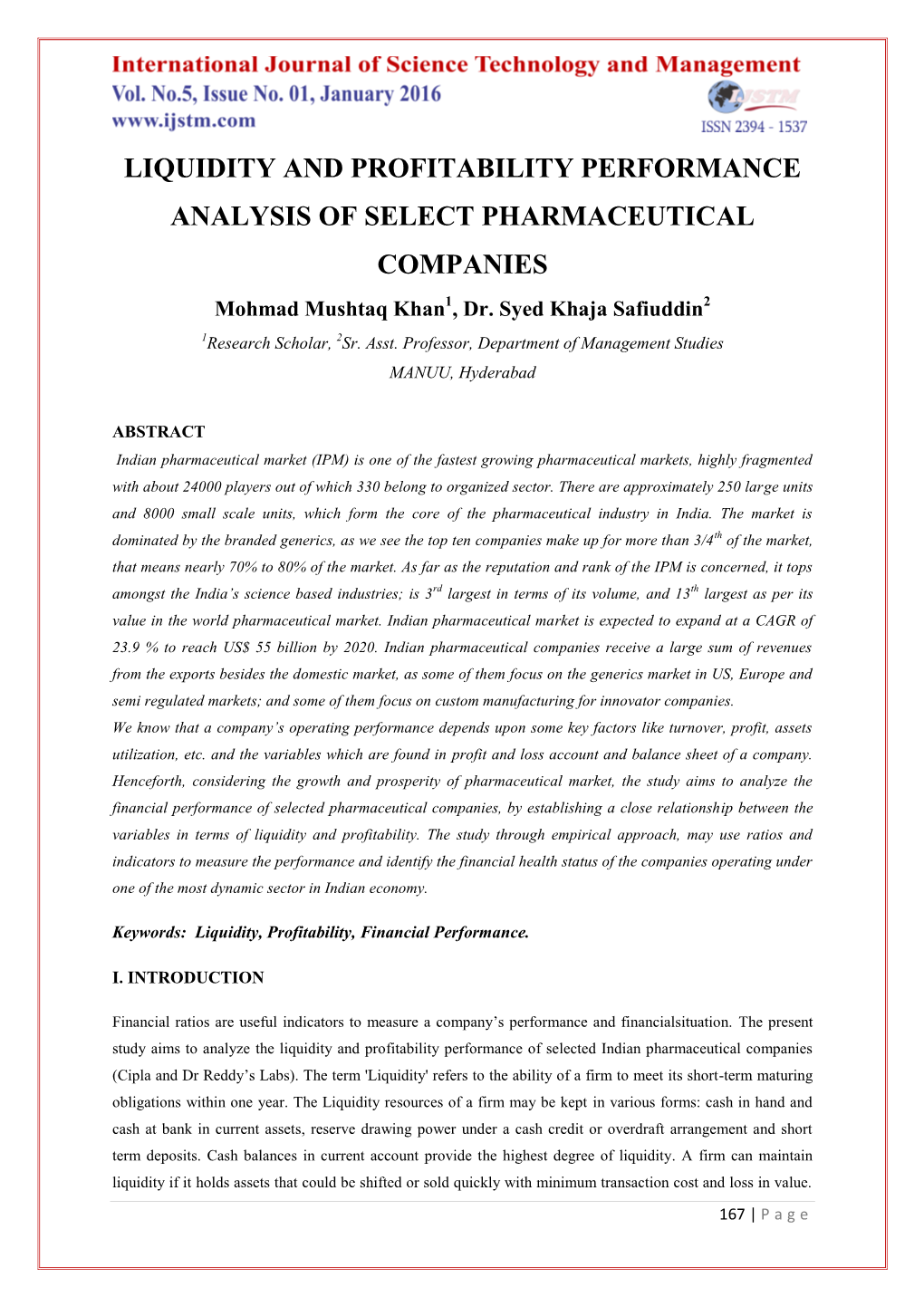 LIQUIDITY and PROFITABILITY PERFORMANCE ANALYSIS of SELECT PHARMACEUTICAL COMPANIES Mohmad Mushtaq Khan1, Dr